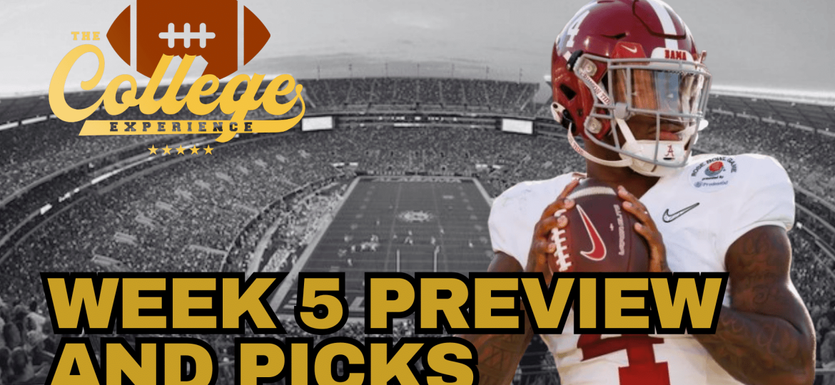 Week 5 Preview & Picks | The College Football Experience (Ep. 1773)