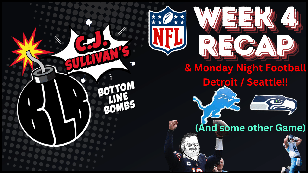 NFL Week 4 Recap & Monday Night Double Bombs! Bottom Line Bombs (Ep