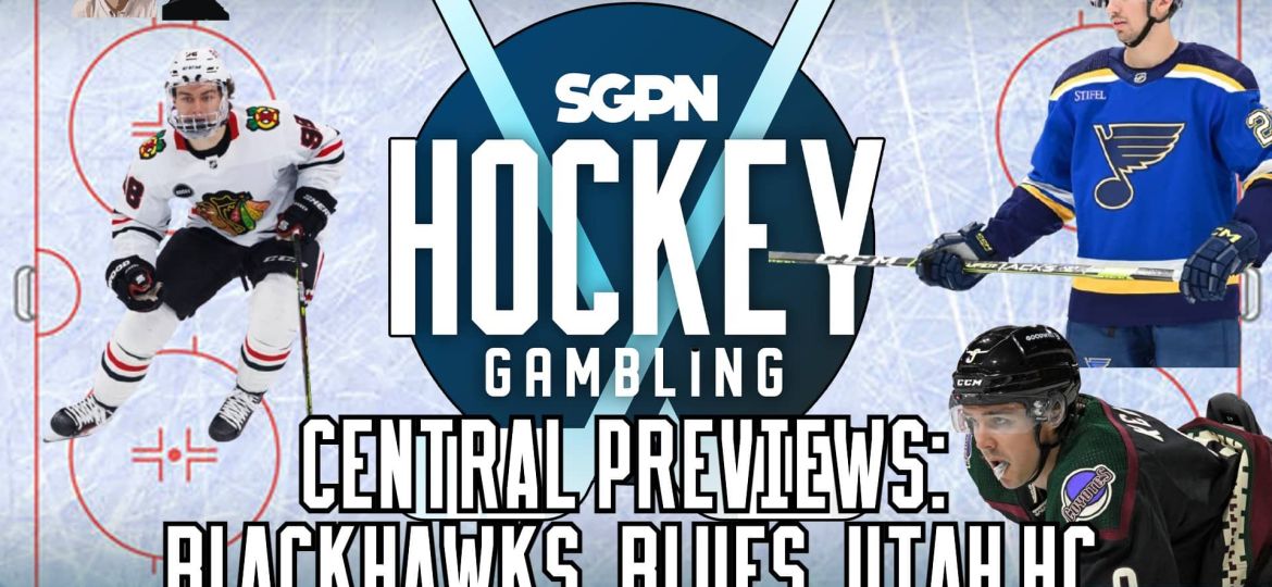 Blackhawks, Blues, and Utah battle in Central Division basement | Hockey Gambling Podcast (Ep. 386)