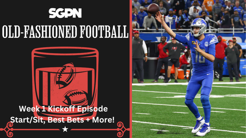 NFL Week 1 Fantasy Football Start Sit & Best Bets | Old-Fashioned Football (Ep. 142)