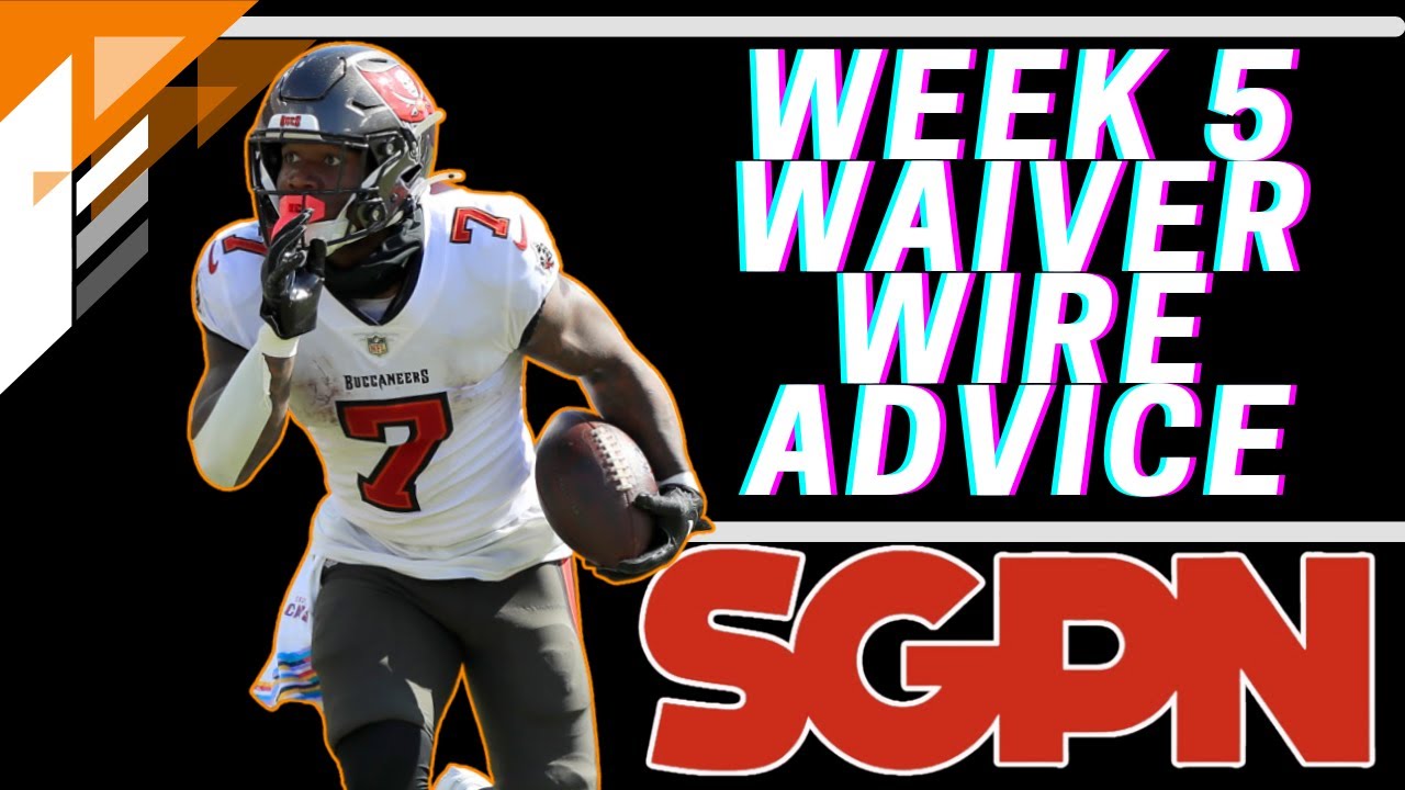 Week 5 Fantasy Football Advice - Week 5 Waiver Wire Advice