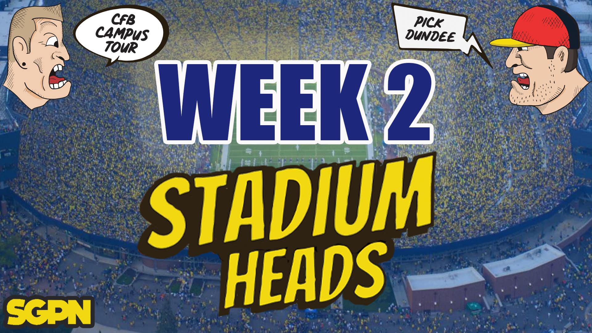 Week 2 Stadiums | The Stadium Heads (Ep. 29)
