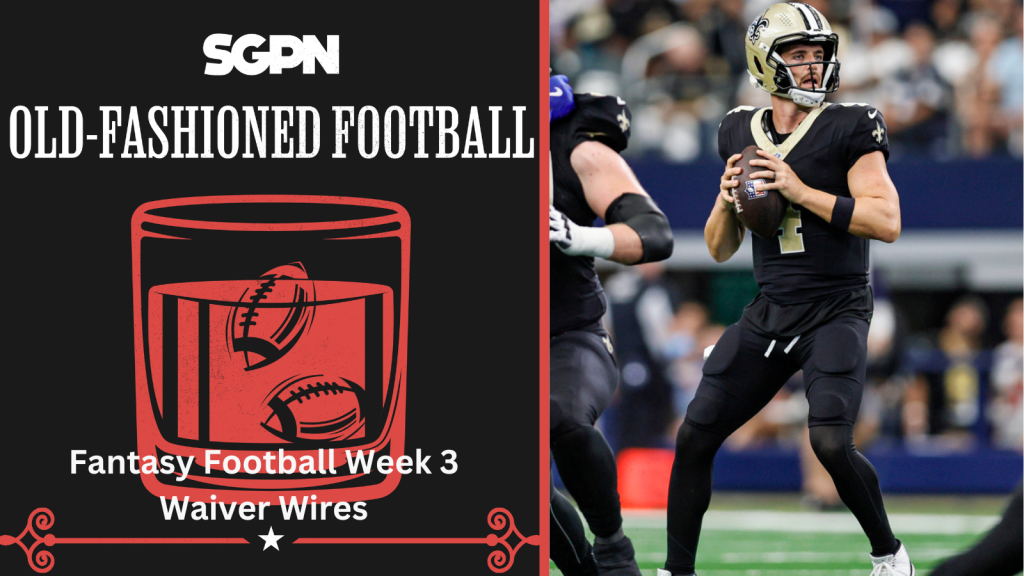 NFL Week 3 Fantasy Football Waiver Wire and Week 2 Recap | Old-Fashioned Football (Ep. 145)