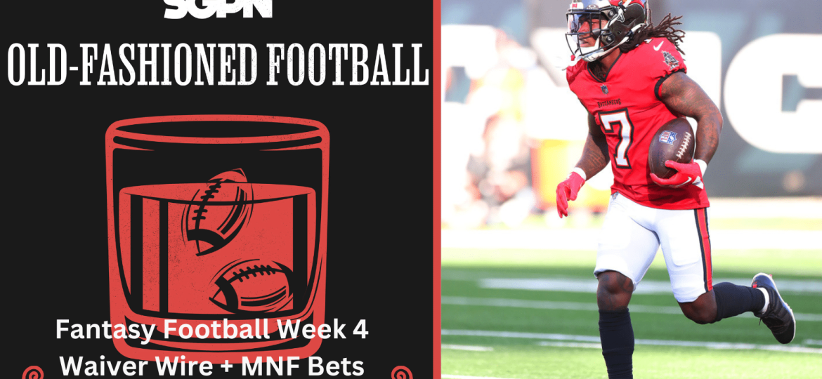 NFL Week 4 Fantasy Football Waiver Wire and Week 3 Recap | Old-Fashioned Football (Ep. 147)