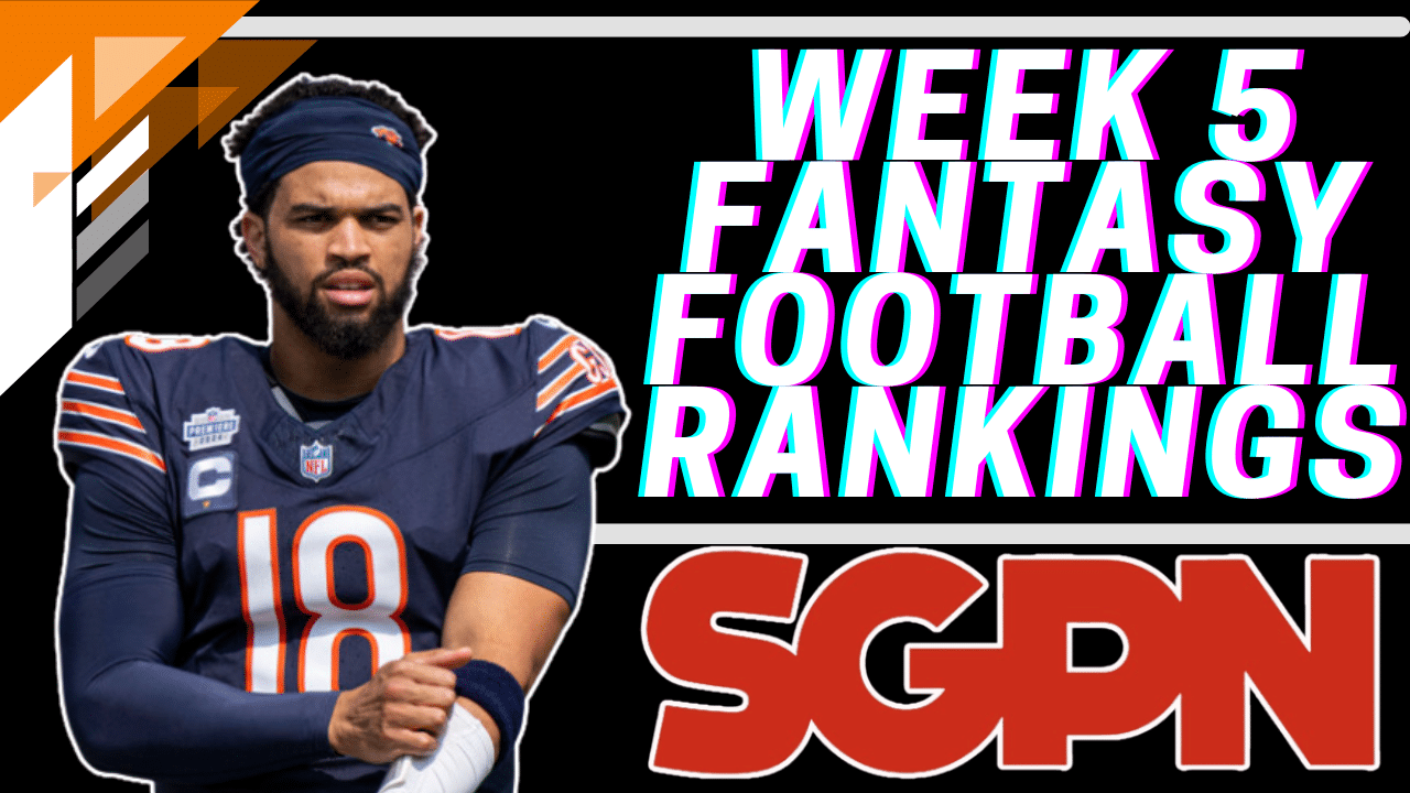Updated Week 5 Fantasy Football Rankings - Top Streaming Options