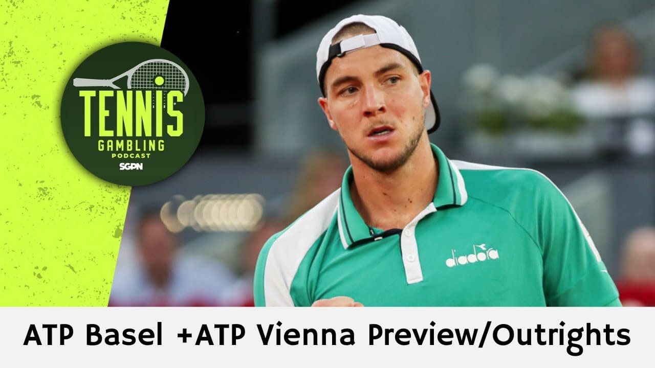 ATP Basel + ATP Vienna Preview/Outrights – 10/21/24 | Tennis Gambling Podcast (Ep. 376)