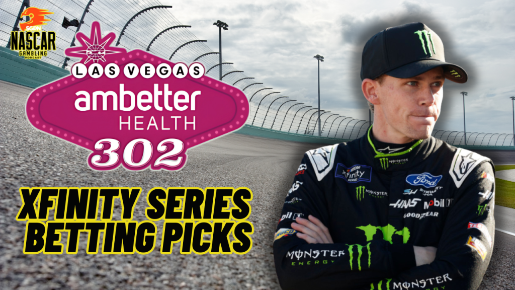 Ambetter Health 302 Betting Picks 2024 I NASCAR Gambling Podcast (Ep. 522)