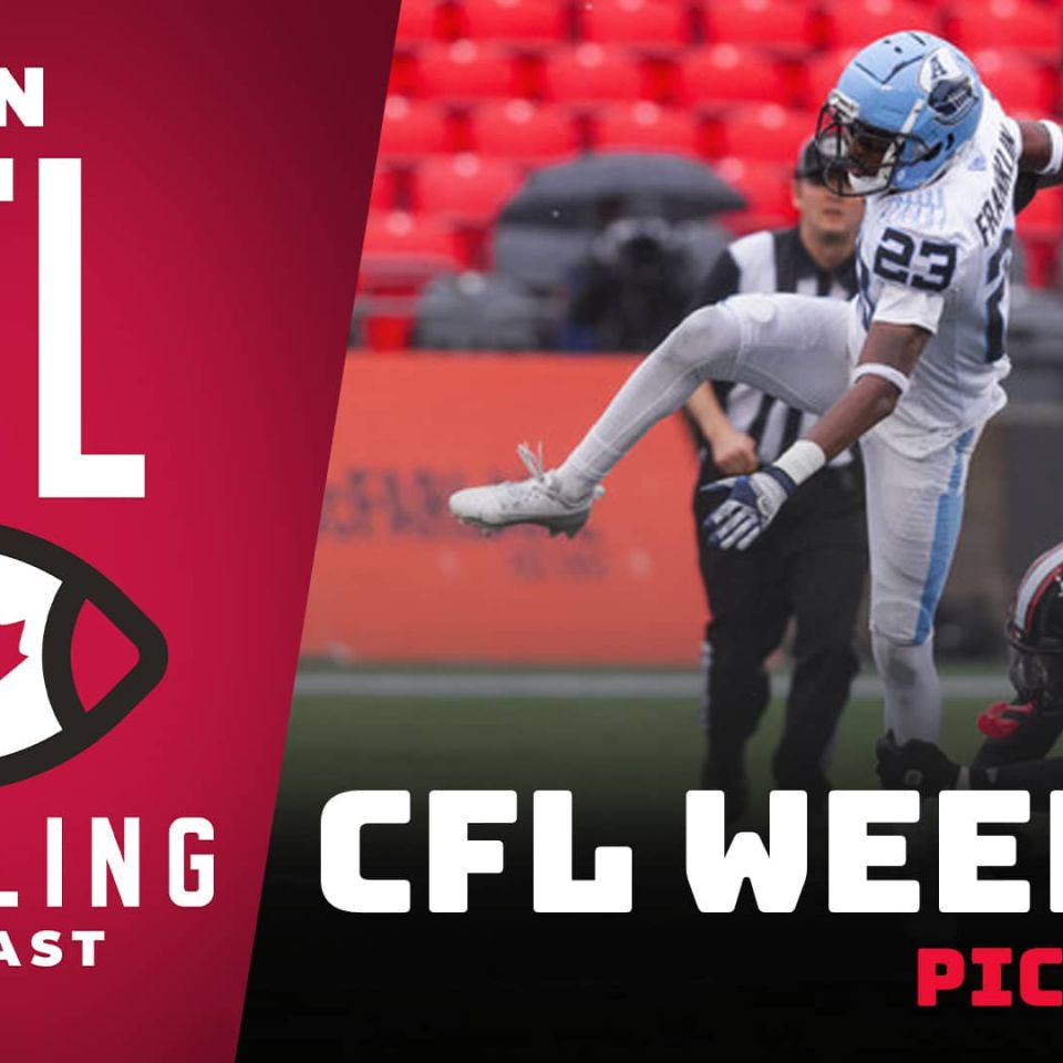 CFL Week 20 Preview, Picks & DFS | The CFL Gambling Podcast (Ep. 82)