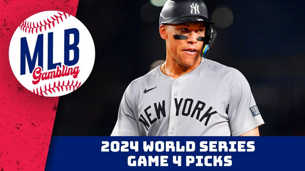 World Series Game 4 Picks | MLB Bets, Predictions and Player Props