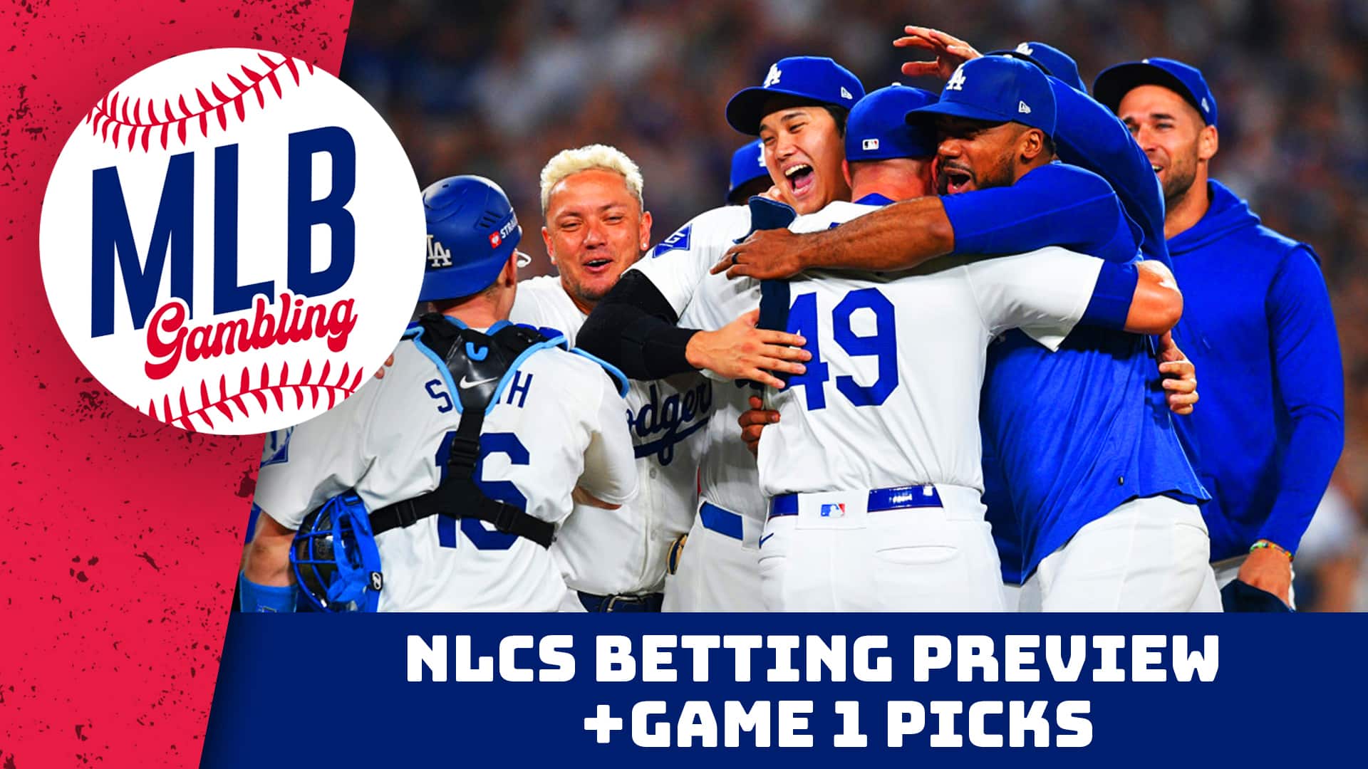 NLCS Preview + Game 1 Picks | MLB Gambling Podcast (Ep. 608)