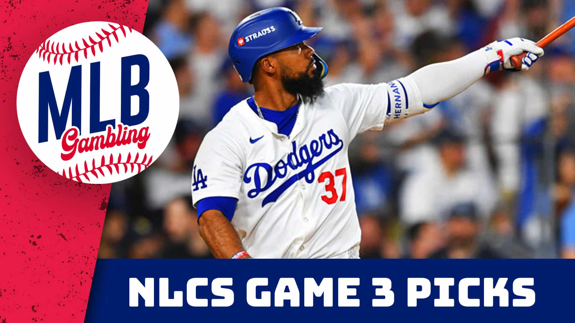 NLCS Game 3 Picks Dodgers @ Mets | MLB Gambling Podcast
