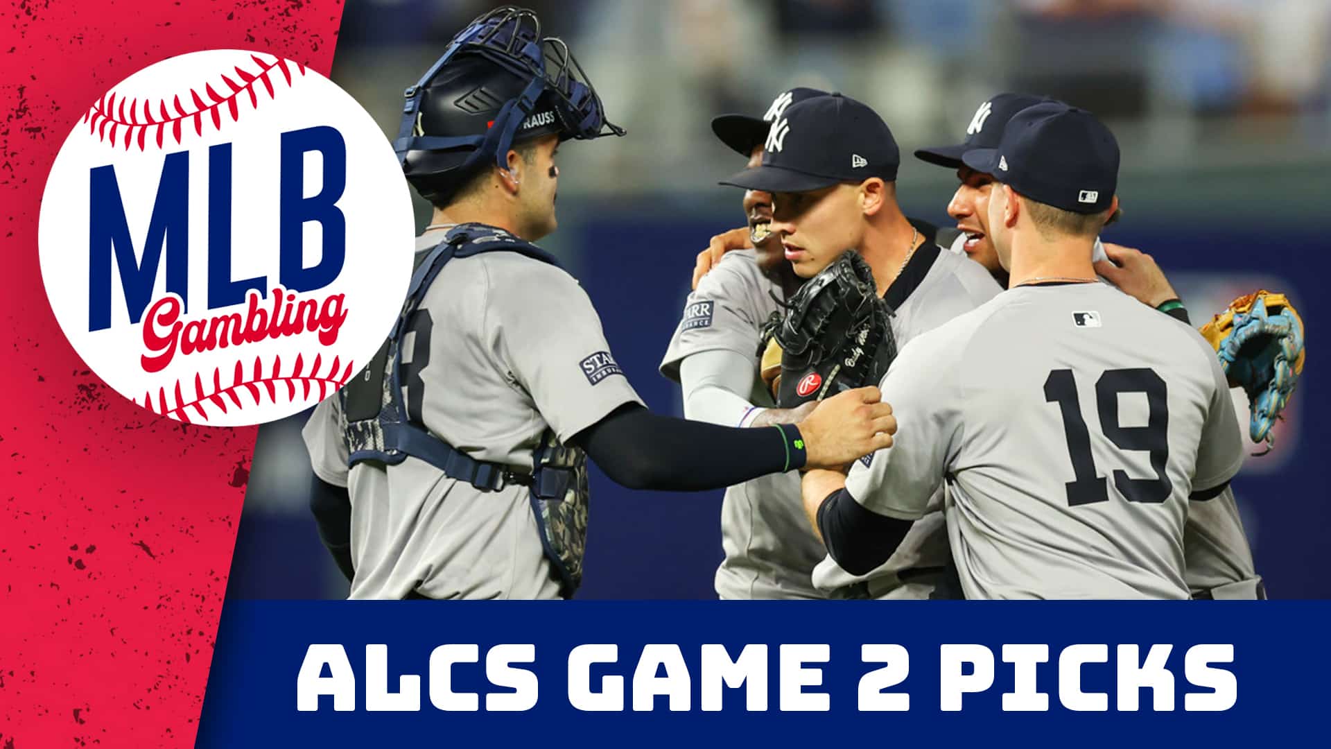 ALCS Game 2 Picks – 10/15/24 | MLB Gambling Podcast (Ep. 610)