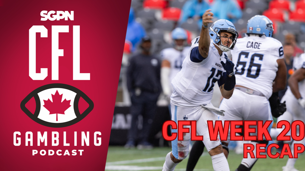 Week 20 Reaction Show | The CFL Gambling Podcast (Ep. 83)