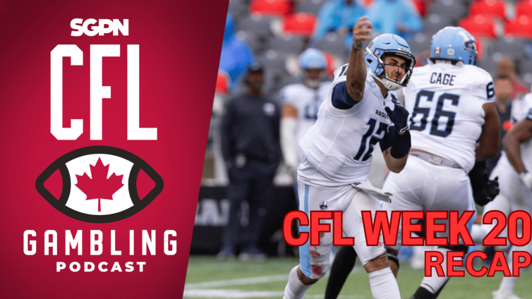 Week 20 Reaction Show | The CFL Gambling Podcast (Ep. 83)