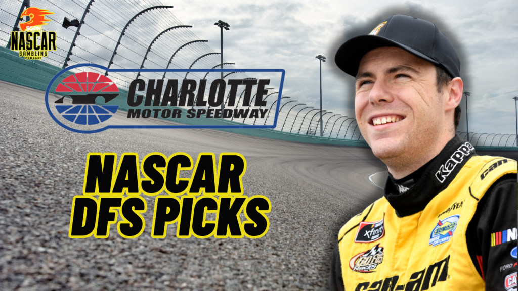 Charlotte ROVAL DFS Picks 2024 I NASCAR Gambling Podcast (Ep. 519)