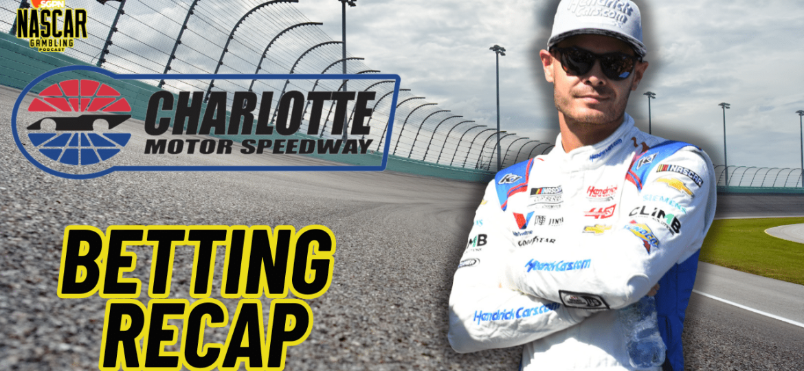 Charlotte ROVAL NASCAR 2024 Weekend Betting Recap I NASCAR Gambling Podcast (Ep. 520)