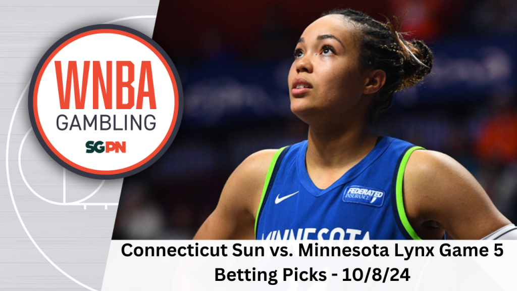 Connecticut Sun vs. Minnesota Lynx Game 5 Betting Picks – 10/8/24 | WNBA Gambling Podcast (Ep. 158)