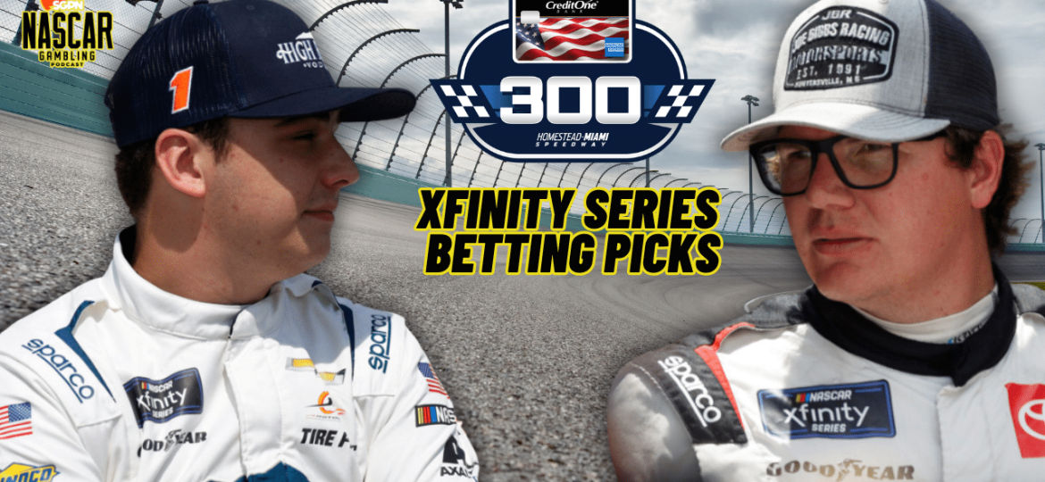 Credit One® NASCAR® AMEX Credit Card 300 Betting Picks 2024 (Ep. 527)