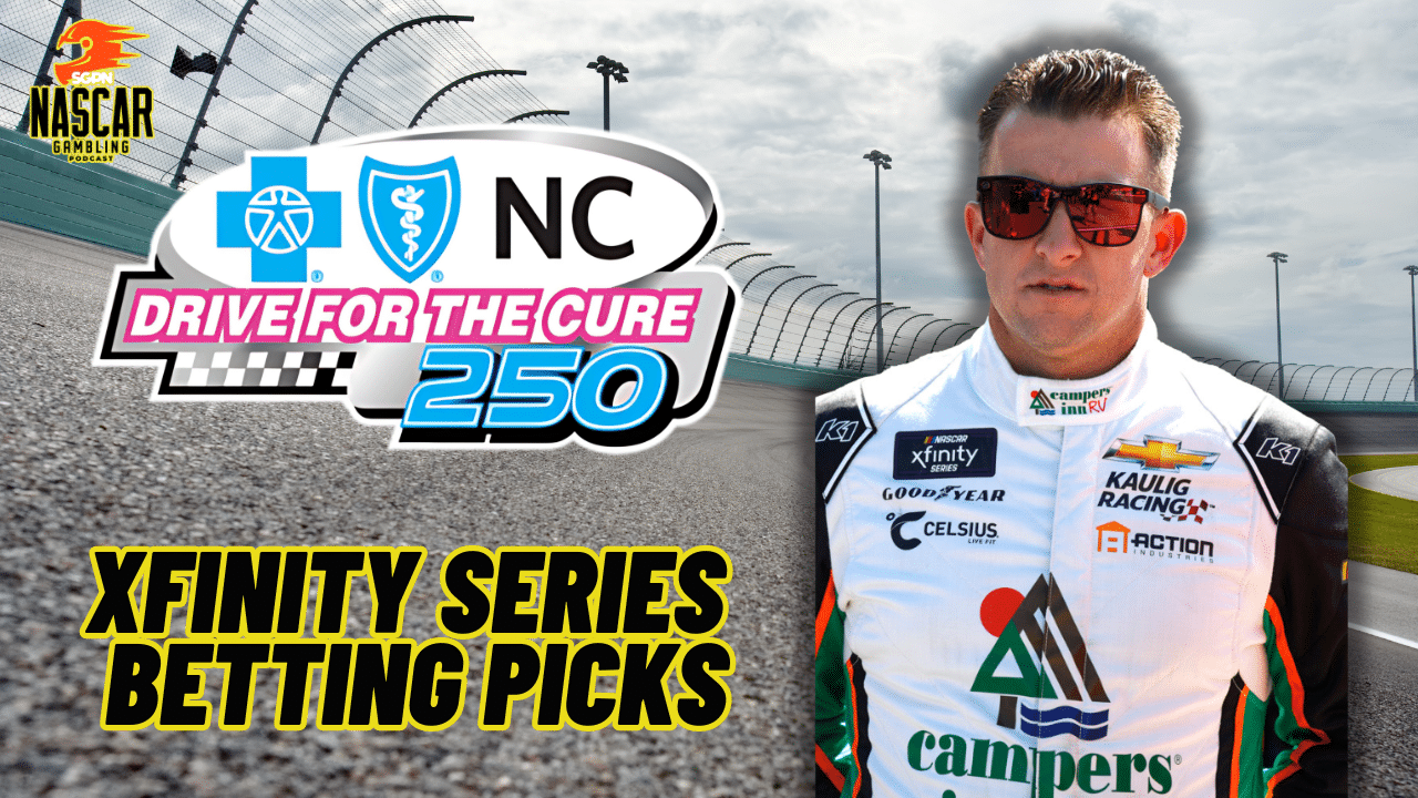 Drive for the Cure 250 Betting Picks 2024 I NASCAR Gambling Podcast (Ep