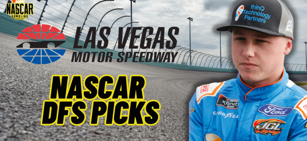 Las Vegas 2 DFS Picks 2024 I NASCAR Gambling Podcast (Ep. 523)