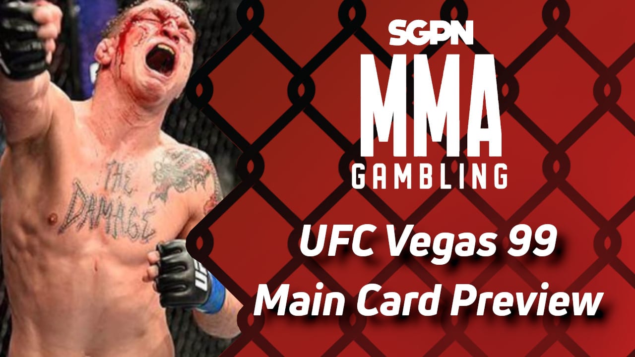 UFC Vegas 99 Main Card Betting Guide (Back-To-Back Galaxy Brains) | MMA Gambling Podcast (Ep.678)