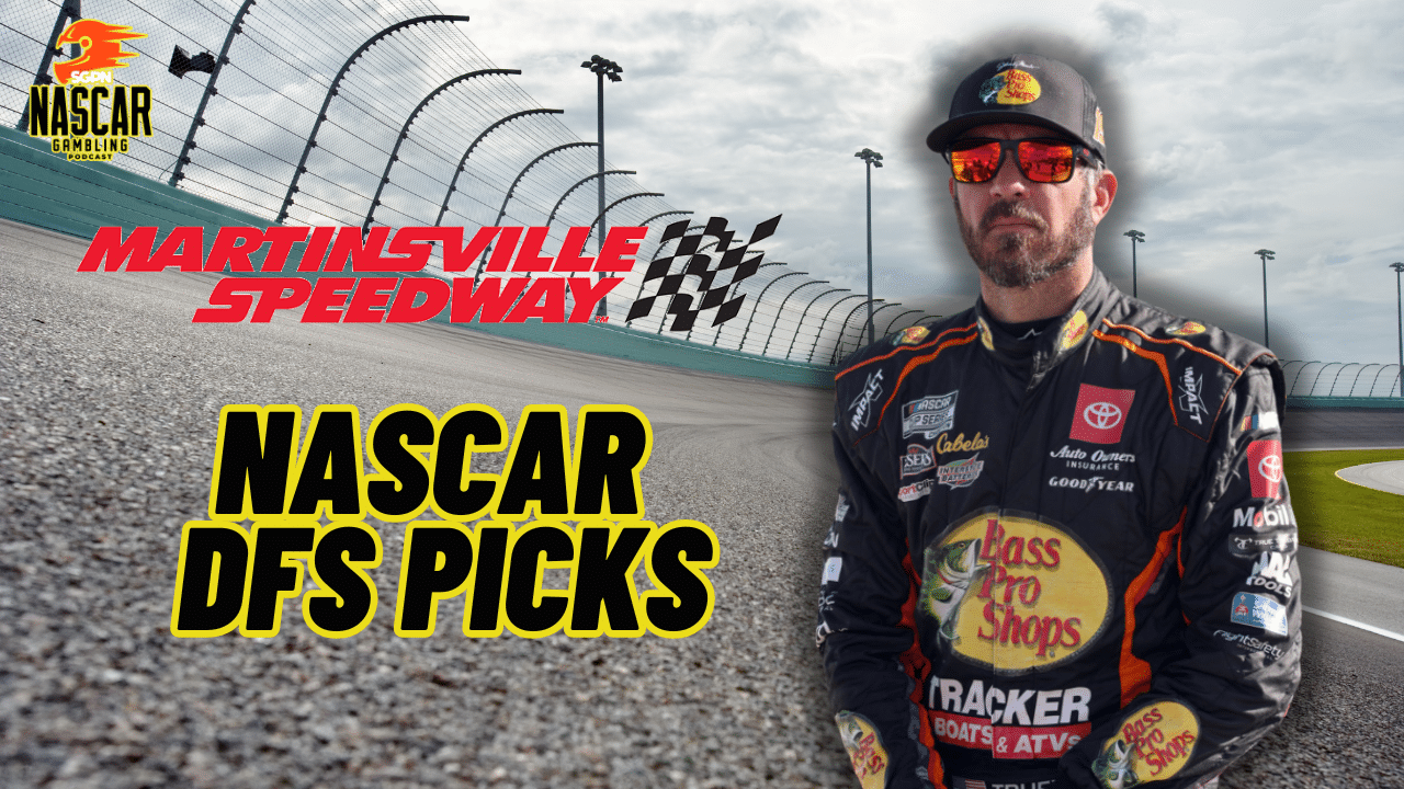 Martinsville 2 DFS Picks 2024 I NASCAR Gambling Podcast (Ep. 534)