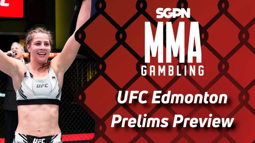 UFC Edmonton Prelims Betting Guide (Ober is Almost Over) | MMA Gambling Podcast (Ep.687)