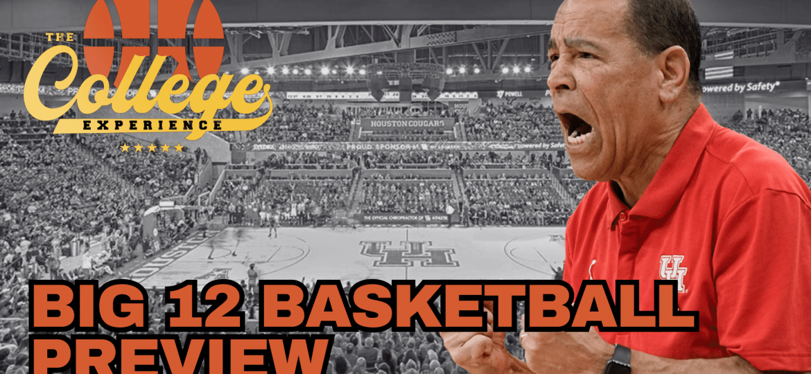 BIG 12 Conference College Basketball Preview 2024-25