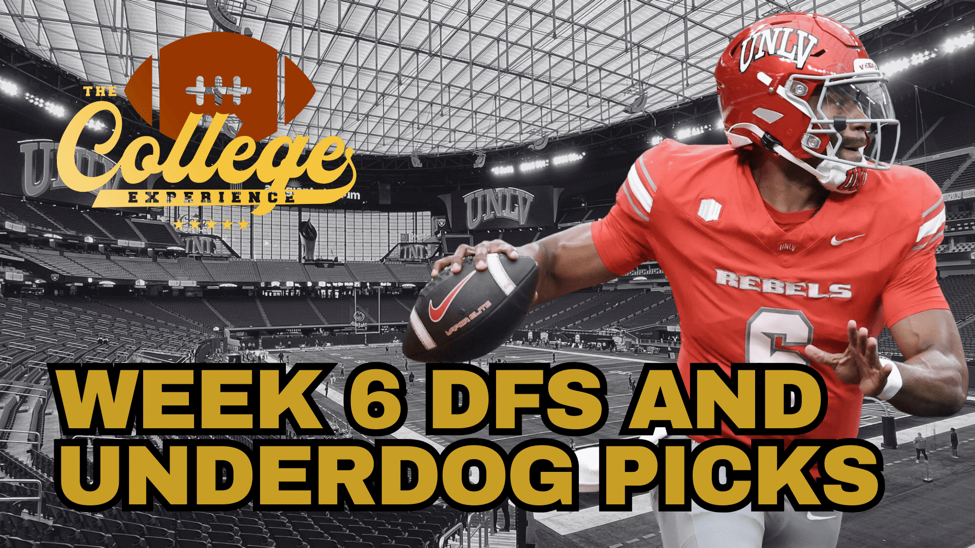 Week 6 DFS & Underdog Fantasy Picks | The College Football Experience (Ep. 1783)
