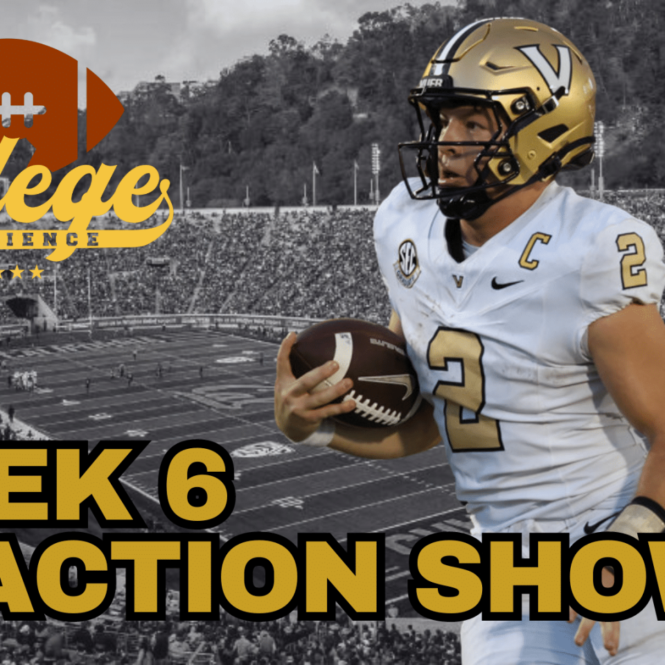 Week 6 Reaction Show | The College Football Experience (Ep. 1785)