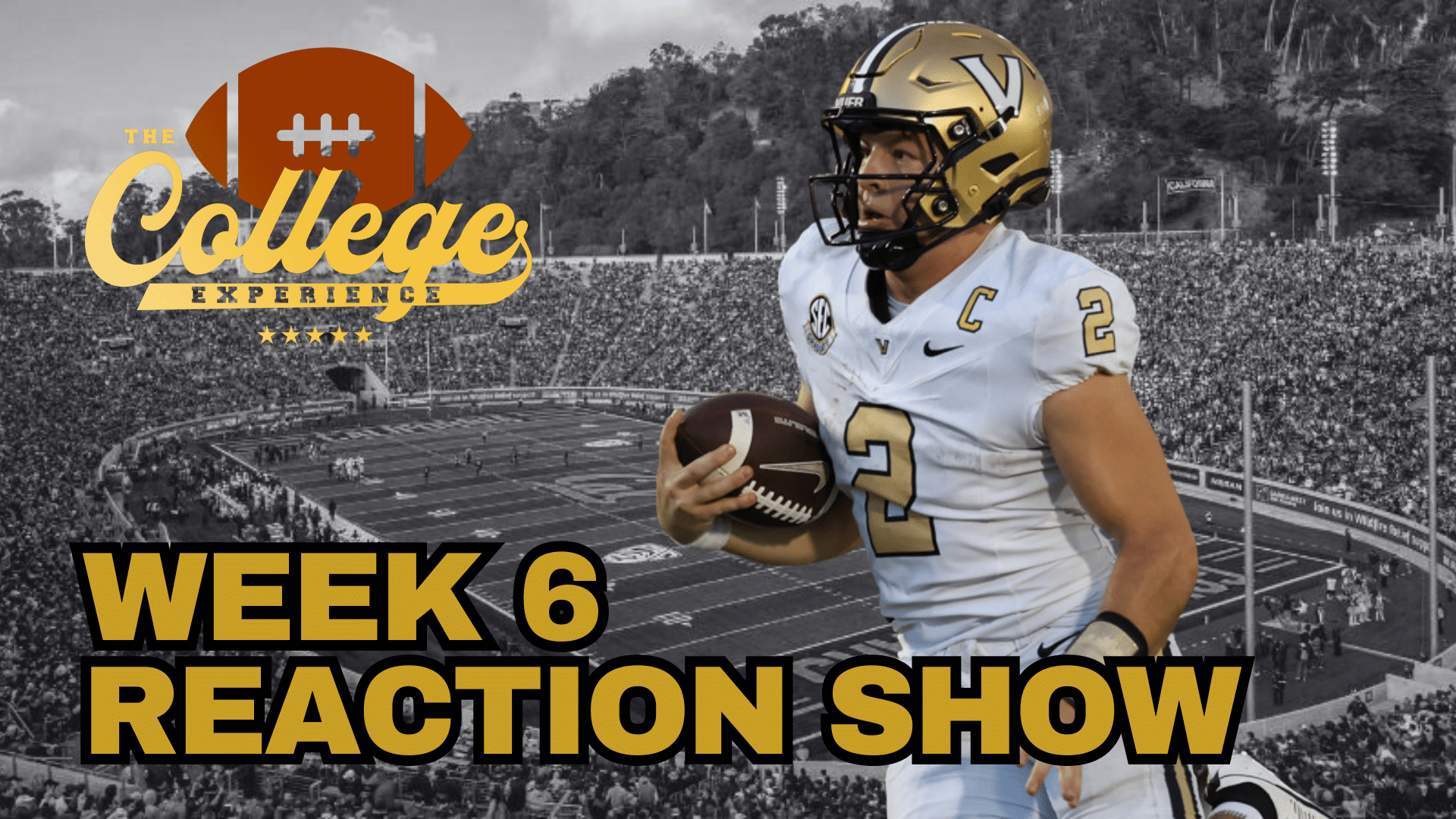 Week 6 Reaction Show | The College Football Experience (Ep. 1785)