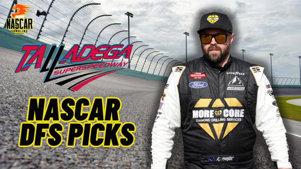 Talladega 2 DFS Picks 2024 I NASCAR Gambling Podcast (Ep. 514)