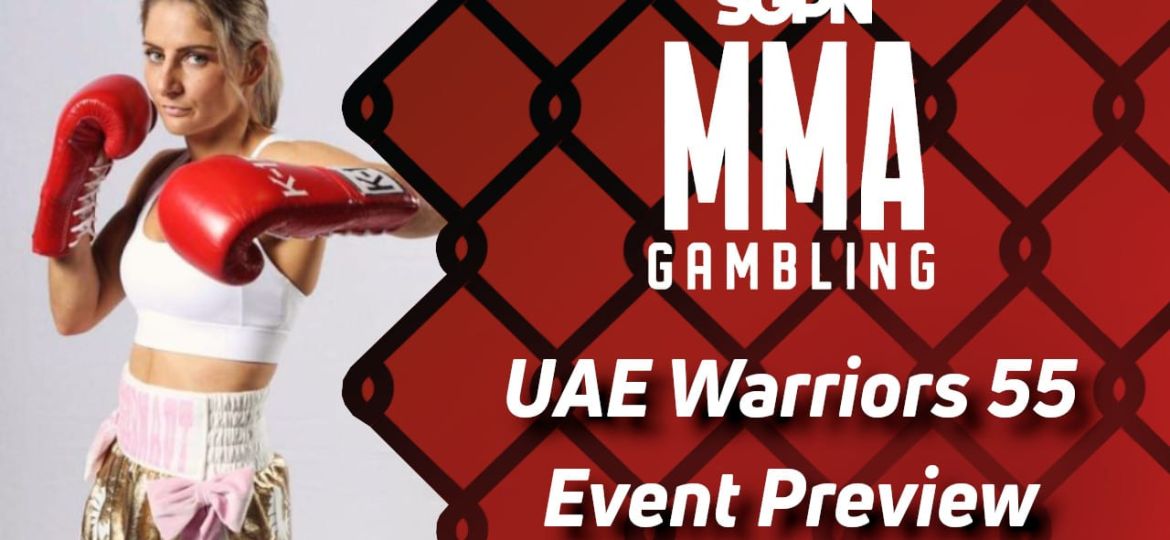 UAE Warriors 55 Betting Guide (More Pronounciation Fun) | MMA Gambling Podcast (Ep.679)