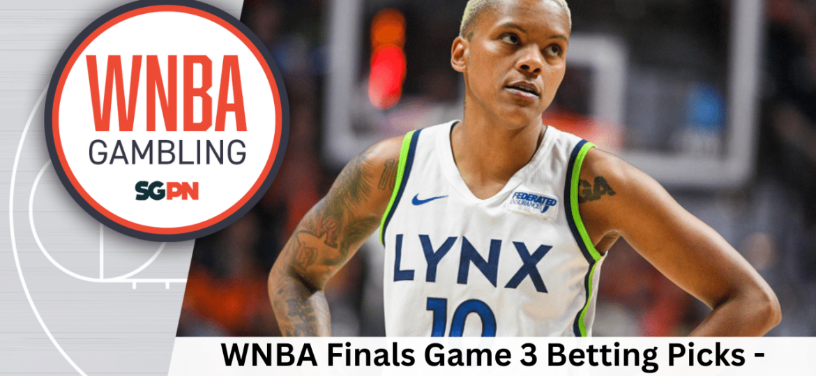 WNBA Finals Game 3 Betting Picks – 10/16/24 | WNBA Gambling Podcast (Ep. 161)