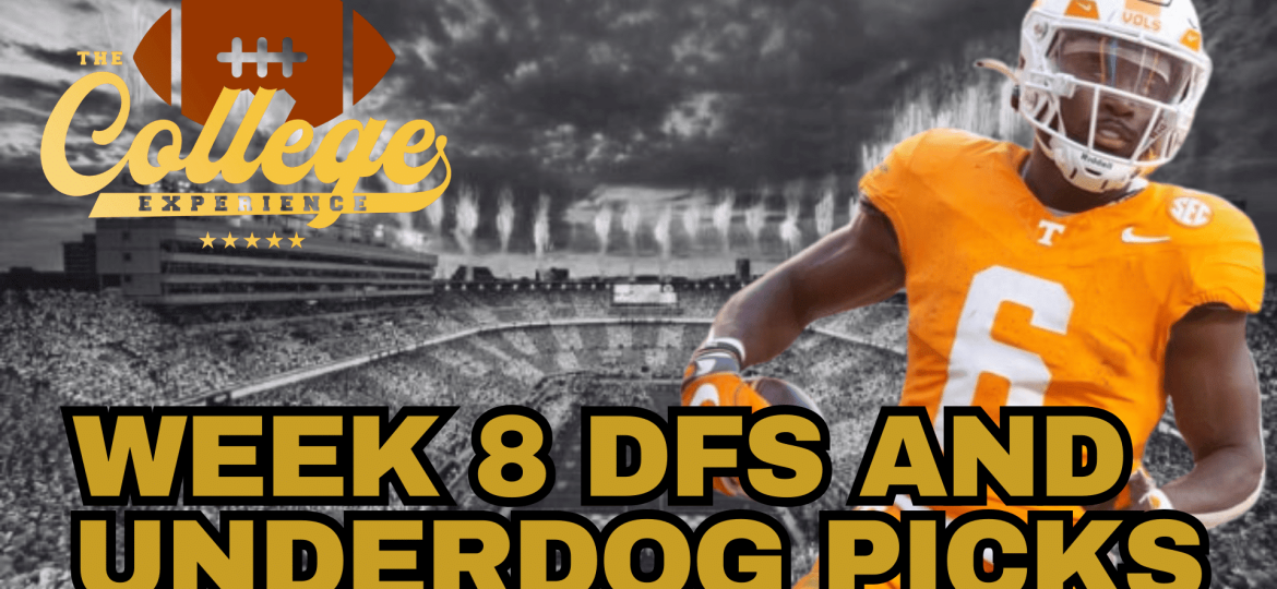 Week 8 DFS & Underdog Fantasy Picks | The College Football Experience (Ep. 1797)