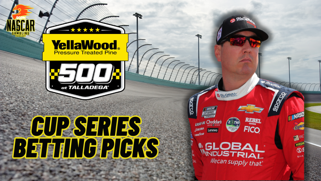 YellaWood 500 Betting Picks 2024 I NASCAR Gambling Podcast (Ep. 511)