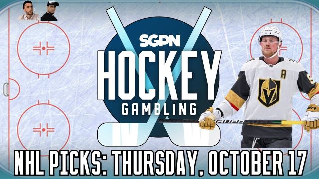 NHL Picks, Predictions, & Bets: Thursday, October 17th | Hockey Gambling Podcast (Ep. 398)