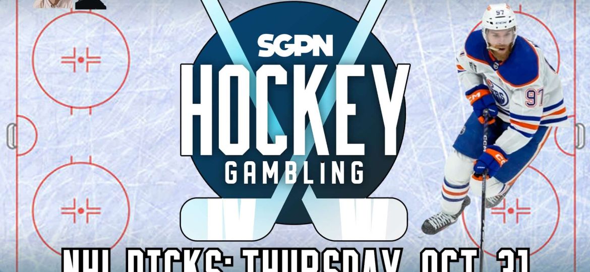 NHL Picks, Predictions, & Best Bets for Thursday, October 31st | Hockey Gambling Podcast (Ep. 402)