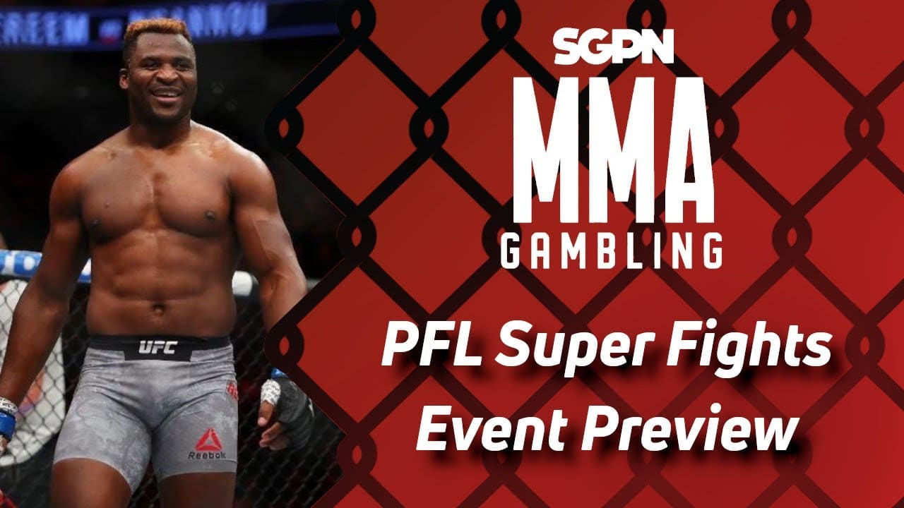 PFL Super Fights: Battle of the Giants Betting Guide (Gumby Vreeland Alley) | MMA Gambling Podcast (Ep.676)