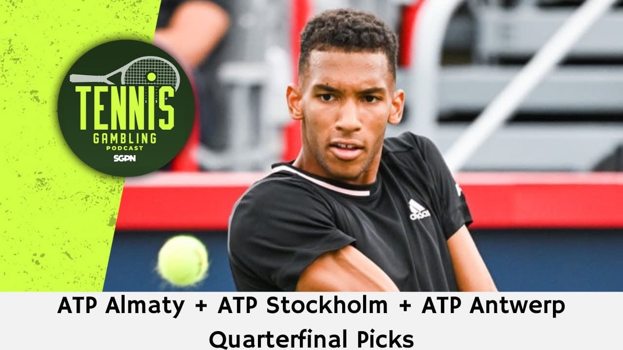 ATP Almaty + ATP Stockholm + ATP Antwerp Quarterfinal Picks 10/18/24