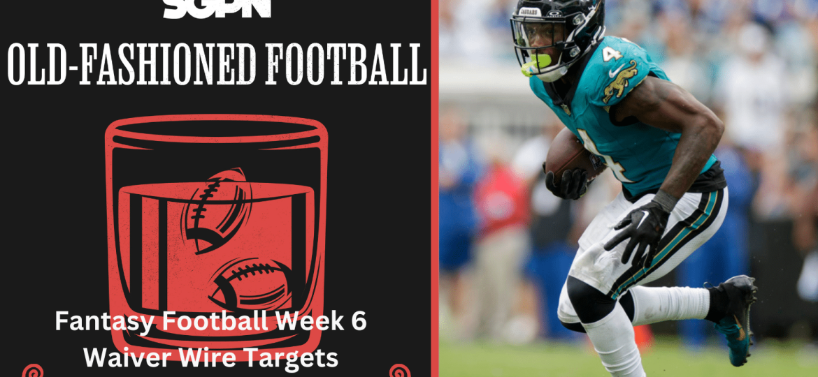 NFL Week 6 Fantasy Football Waiver Wire and Week 5 Recap | Old-Fashioned Football (Ep. 151)