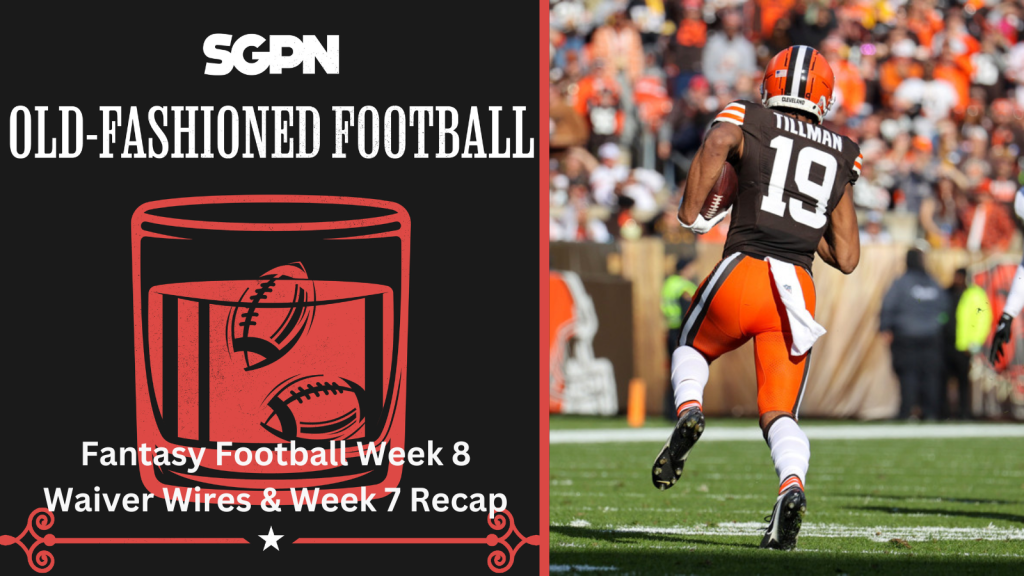 NFL Week 8 Fantasy Football Waiver Wire and Week 7 Recap | Old-Fashioned Football (Ep. 155)