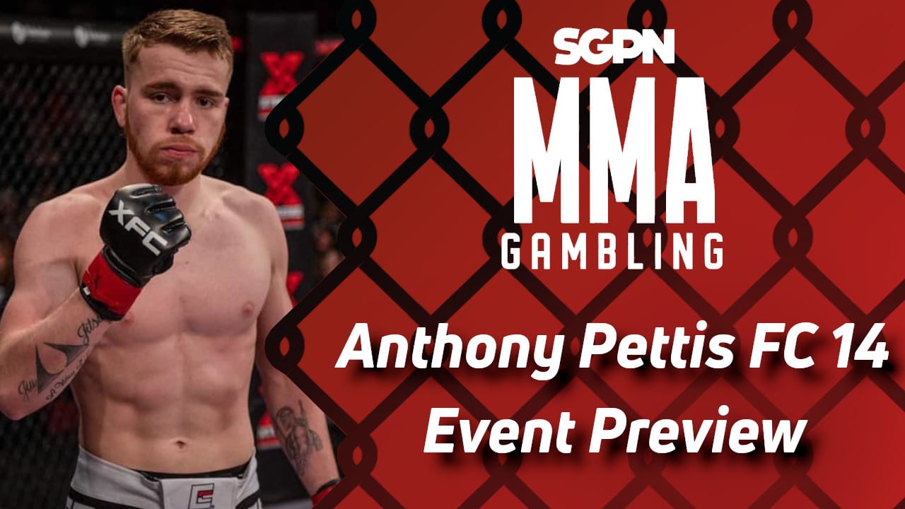 Anthony Pettis FC 14 Betting Guide (Invest in the Bank of Gumby) | MMA Gambling Podcast (Ep.696)