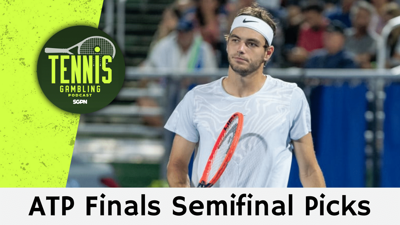ATP Tour Finals Turin Semifinal Picks – 11/16/24 | Tennis Gambling Podcast (Ep. 394)