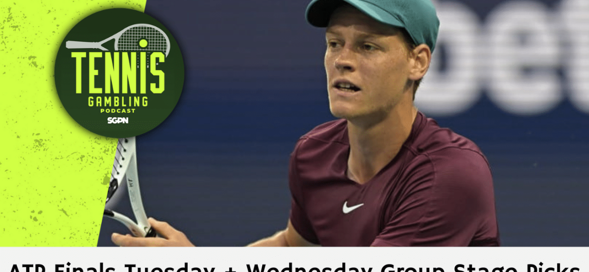 ATP Tour Finals Turin Tuesday + Wednesday Picks – 11/11/24 | Tennis Gambling Podcast (Ep. 392)