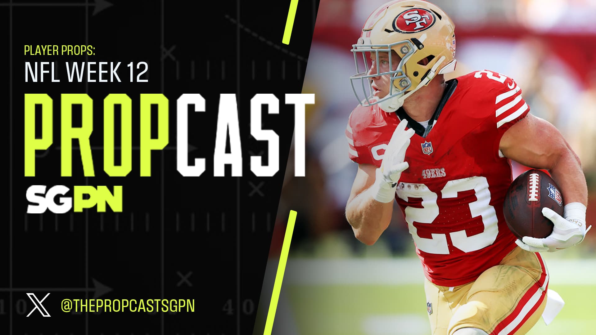 NFL Week 12 Player Props + Touchdown Scorers | The Propcast (Ep. 337)