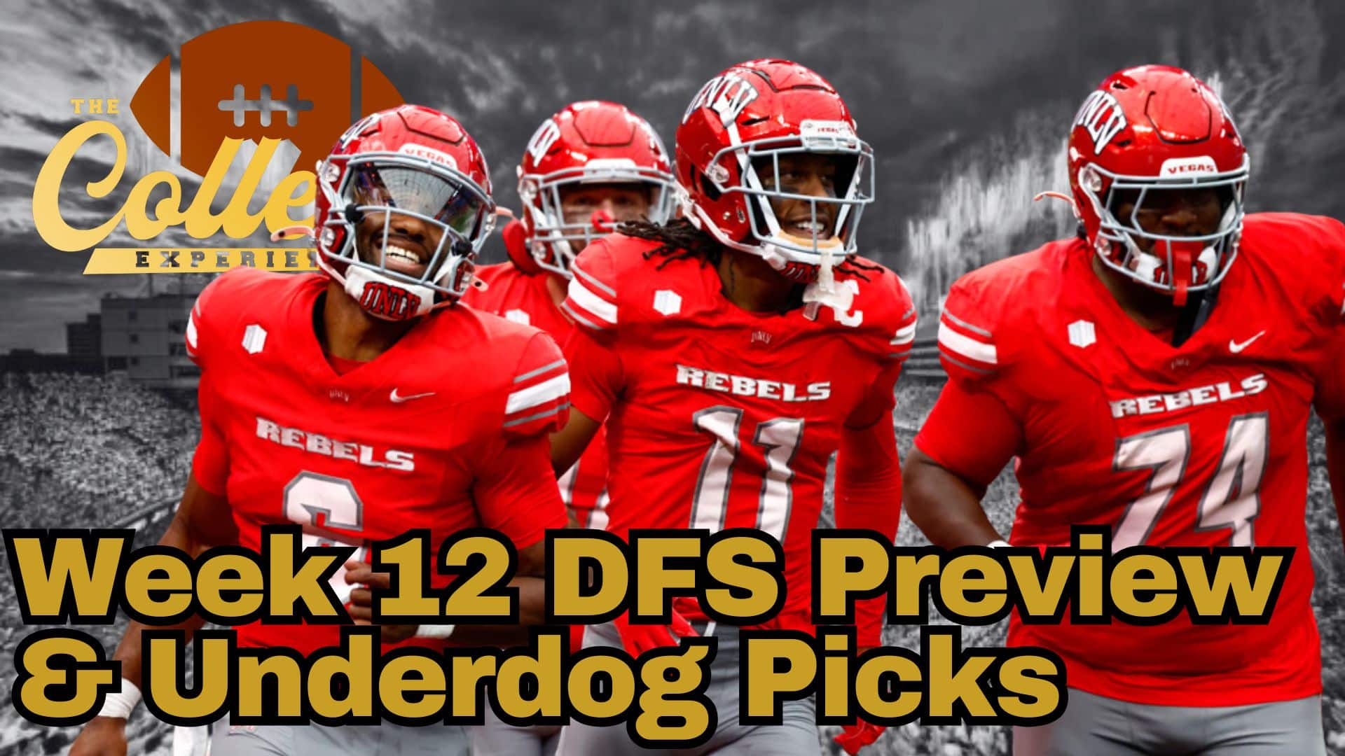 Week 12 DFS Preview & Underdog Fantasy Picks | The College Football Experience (Ep. 1815)
