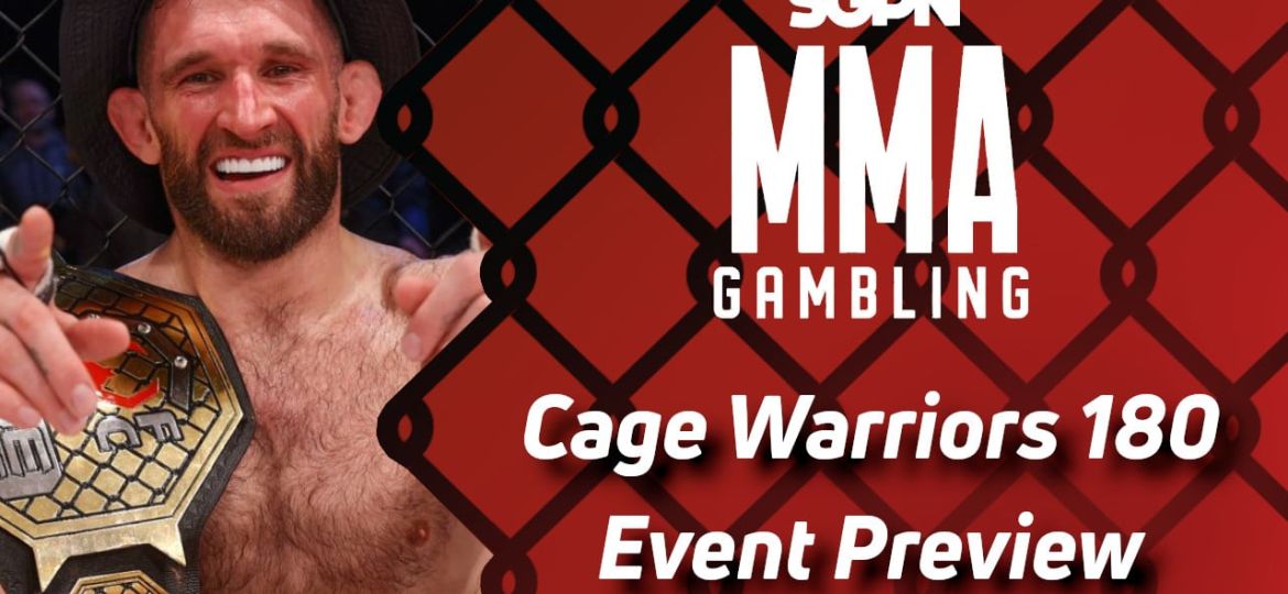 Cage Warriors 180 Betting Guide (A. Loof) | MMA Gambling Podcast (Ep.694)