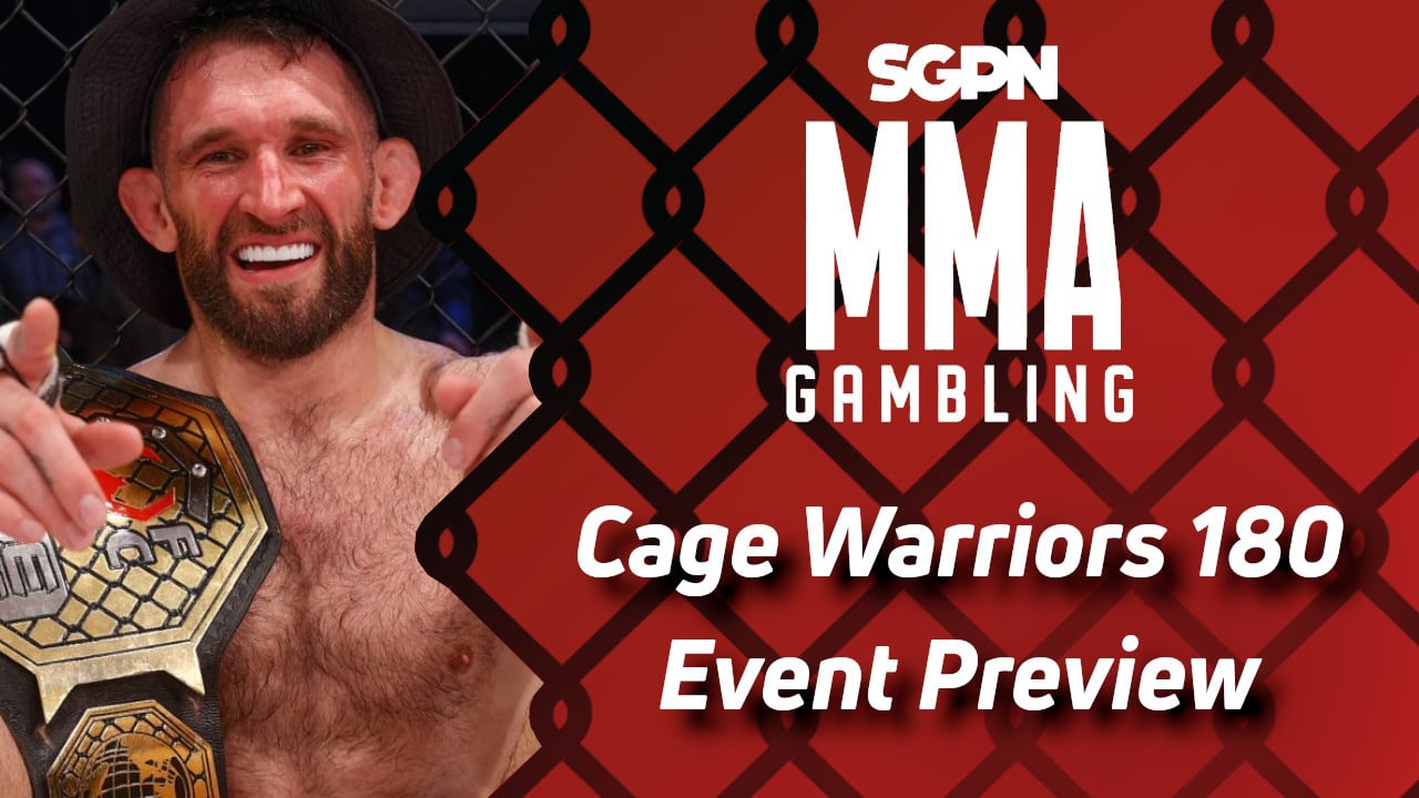 Cage Warriors 180 Betting Guide (A. Loof) | MMA Gambling Podcast (Ep.694)