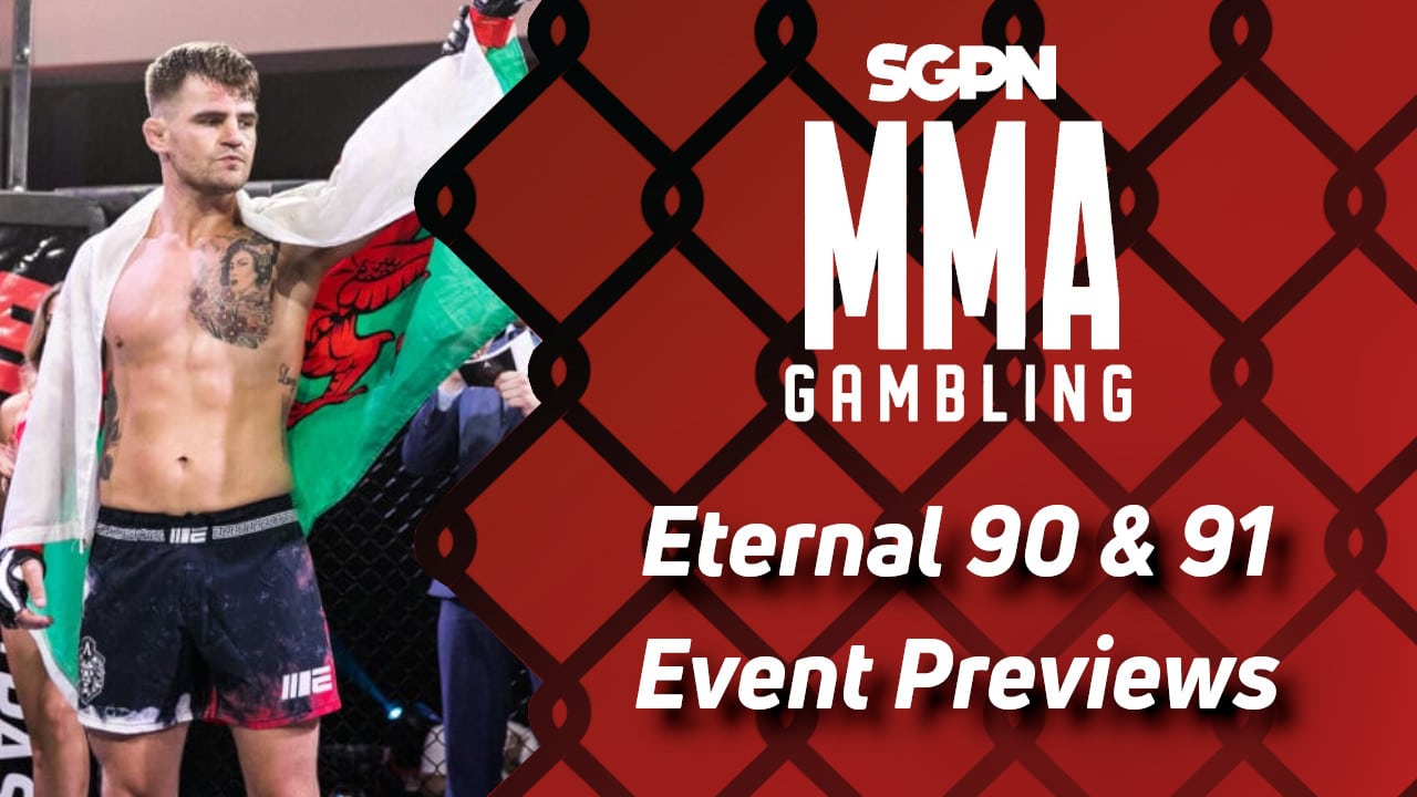 Eternal MMA 90 & 91 Betting Guide (Gumby=Big Sexy) | MMA Gambling Podcast (Ep.707)